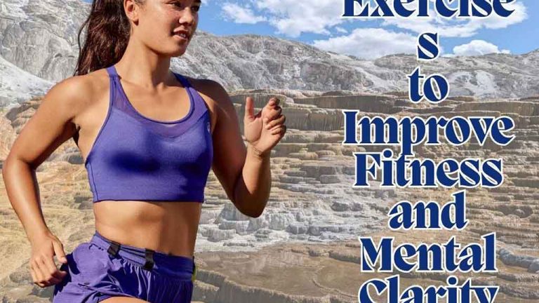 Exercises to Improve Fitness and Mental Clarity