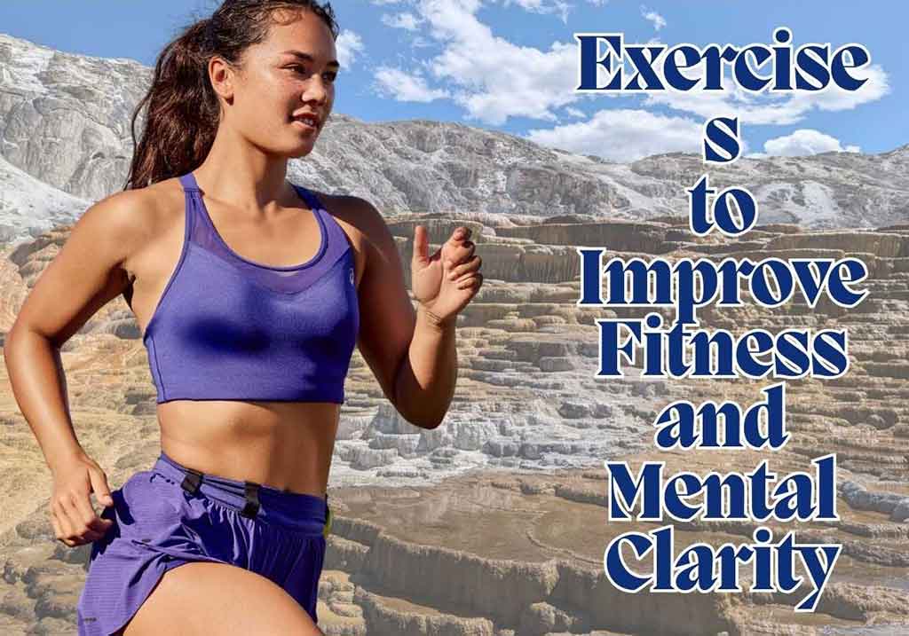 Exercises to Improve Fitness and Mental Clarity