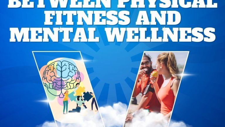 The Connection Between Physical Fitness and Mental Wellness