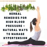 Herbal Remedies for High Blood Pressure – Natural Ways to Manage Hypertension